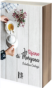 Valentina Contessi - Le tisane di Morgana