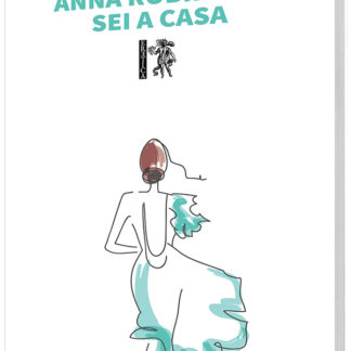 Laura Toscano - Anna Robinson sei a casa
