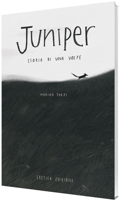 Marika Zorzi - Juniper, Storia di una volpe
