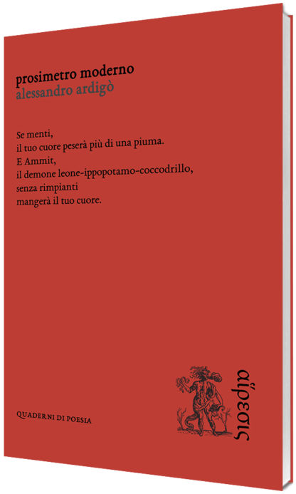 Alessandro Ardigò - Prosimetro moderno