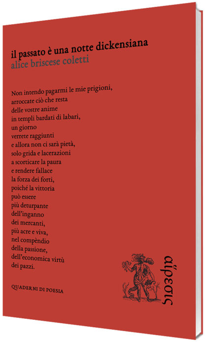 Alice Briscese Coletti - Il passato è una notte dickensiana