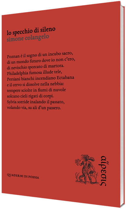 Simone Colangelo - Lo specchio di Sileno