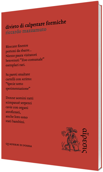 Riccardo Mazzamuto - Divieto di calpestare formiche