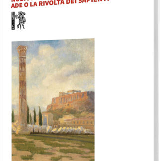 Giuseppe Turturiello - L’anti-Fedro, Nubicuculia e Ade o la rivolta dei sapienti