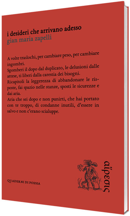 Gian Maria Zapelli - I desideri che arrivano adesso