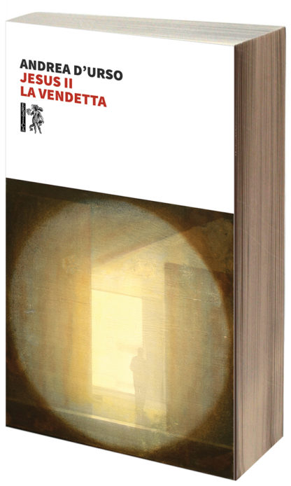 Andrea D’Urso - Jesus II, La vendetta