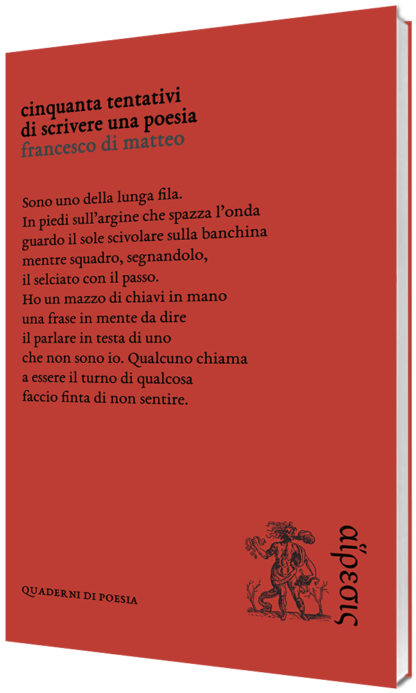 Francesco Di Matteo - Cinquanta tentativi di scrivere una poesia