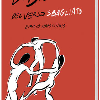 Emilio Napolitano - La ballata del verso sbagliato