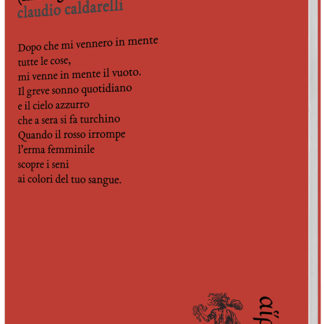 Claudio Caldarelli - Rosso (in luogo d’ogni amore acceso)