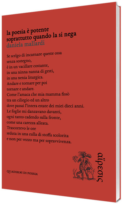 Daniela Mallardi - La poesia è potente soprattutto quando la si nega