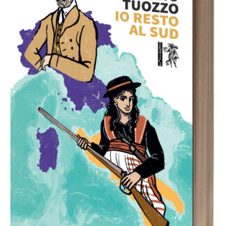 Michele Ferruccio Tuozzo - Io resto al Sud