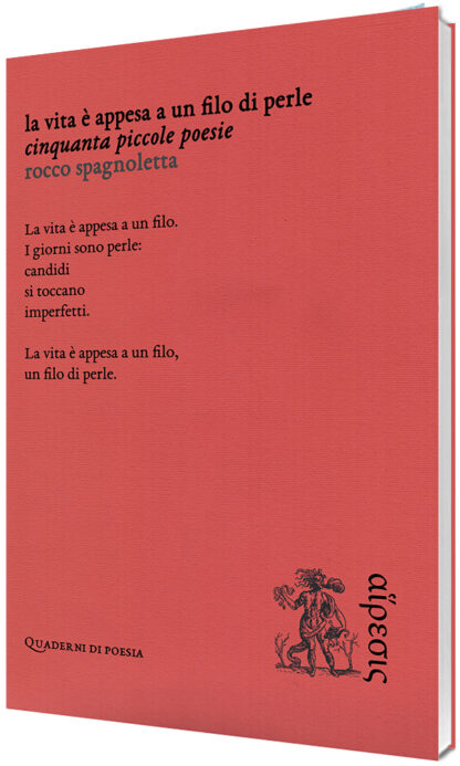 Rocco Spagnoletta - La vita è appesa a un filo di perle