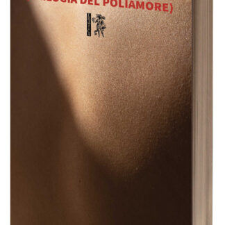 Andrea Tomaselli - Bodies (Trilogia del poliamore)