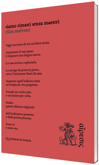 Elisa Malvoni - Siamo rimasti senza maestri