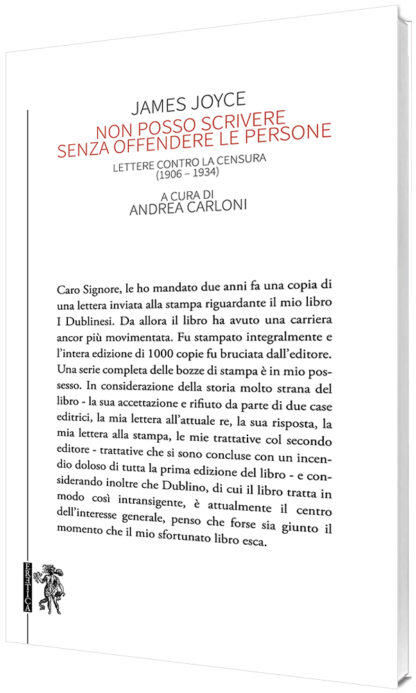 James Joyce - Non posso scrivere senza offendere le persone