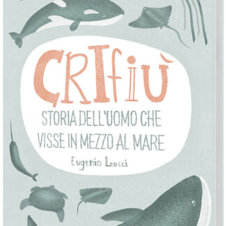 Eugenio Leucci - Crifiù