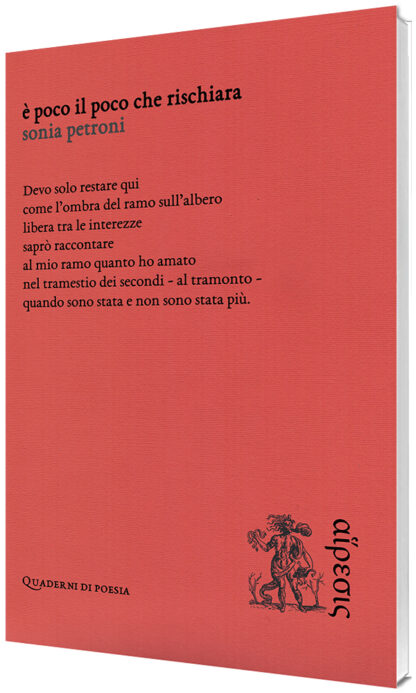 Sonia Petroni - È poco il poco che rischiara