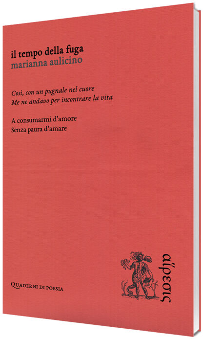 Marianna Aulicino - Il tempo della fuga